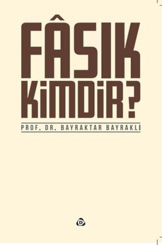 Fasık Kimdir? | Kitap Ambarı