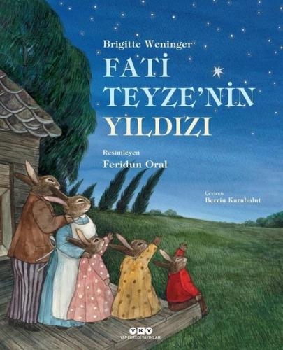 Fati Teyze'nin Yıldızı (Ciltli)