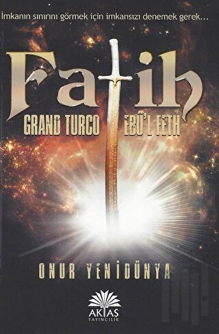 Fatih Grand Turco Ebü'l Feth | Kitap Ambarı