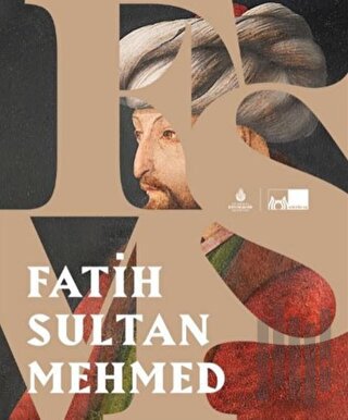 Fatih Sultan Mehmed (Ciltli) | Kitap Ambarı