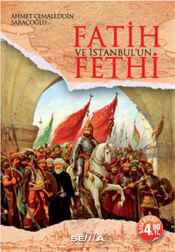 Fatih ve İstanbul'un Fethi