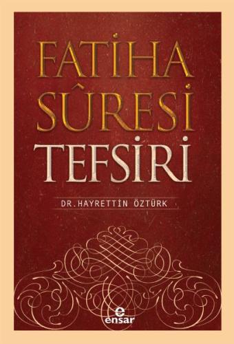 Fatiha Suresi Tefsiri