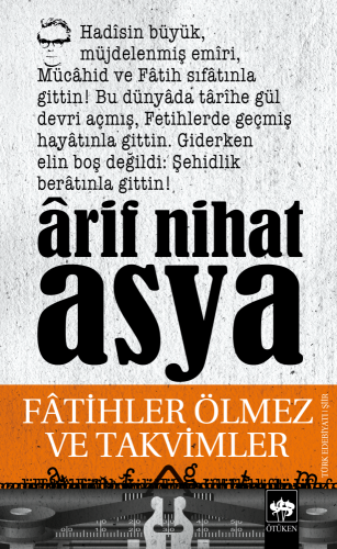 Fatihler Ölmez ve Takvimler | Kitap Ambarı
