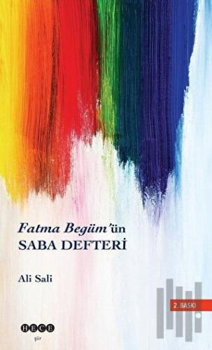Fatma Begüm'ün Saba Defteri | Kitap Ambarı