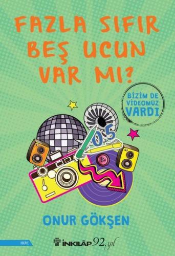 Fazla Sıfır Beş Ucun Var mı? | Kitap Ambarı