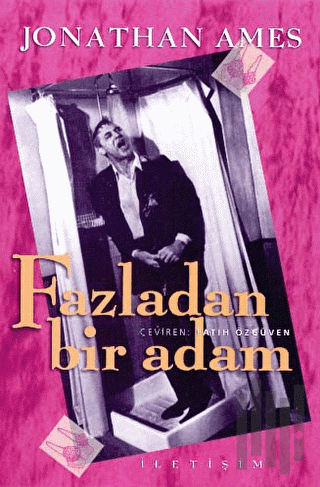 Fazladan Bir Adam