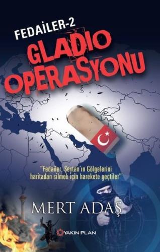 Fedailer - 2: Gladio Operasyonu | Kitap Ambarı
