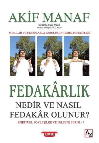 Fedakarlık Nedir ve Nasıl Fedakar Olunur? | Kitap Ambarı