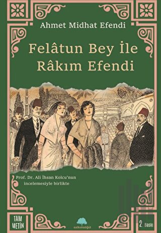 Felatun Bey ile Rakım Efendi