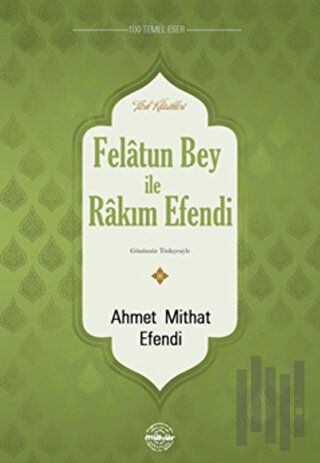Felatun Bey ve Rakım Efendi