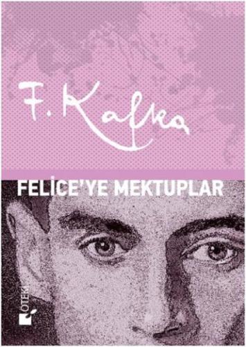 Felice'ye Mektuplar - Ciltli | Kitap Ambarı