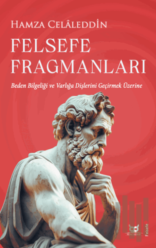 Felsefe Fragmanları | Kitap Ambarı