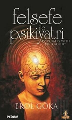 Felsefe ile Psikiyatri