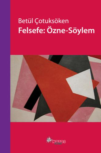 Felsefe: Özne - Söylem | Kitap Ambarı