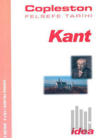 Felsefe Tarihi Kant Cilt 6 | Kitap Ambarı