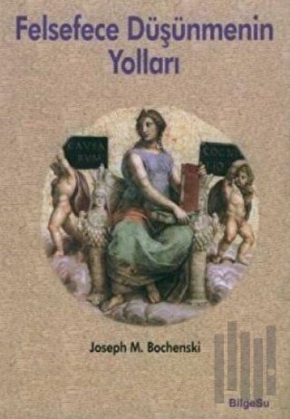 Felsefece Düşünmenin Yolları | Kitap Ambarı