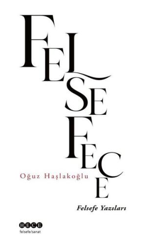 Felsefece - Felsefe Yazıları | Kitap Ambarı
