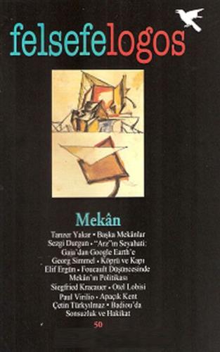 Felsefelogos Sayı 50 Mekan | Kitap Ambarı