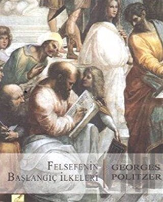 Felsefenin Başlangıç İlkeleri | Kitap Ambarı