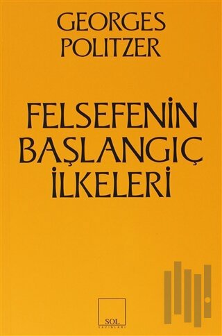 Felsefenin Başlangıç İlkeleri