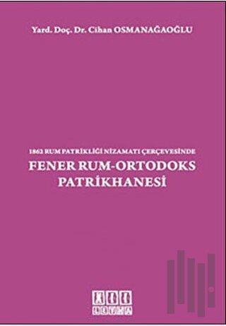 Fener Rum-Ortodoks Patrikhanesi