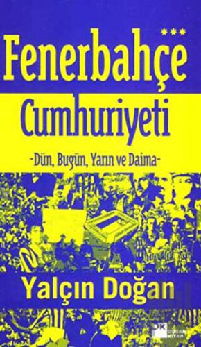 Fenerbahçe Cumhuriyeti | Kitap Ambarı
