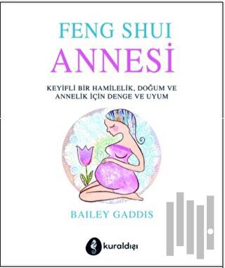 Feng Shui Annesi | Kitap Ambarı