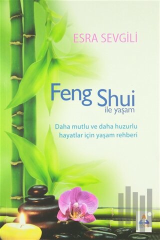 Feng Shui İle Yaşam | Kitap Ambarı