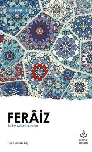 Feraiz - İslam Miras Hukuku | Kitap Ambarı