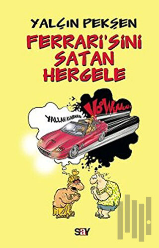 Ferrari’sini Satan Hergele | Kitap Ambarı