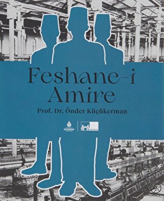 Feshane-i Amire | Kitap Ambarı