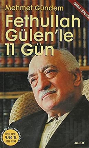 Fethullah Gülen’le 11 Gün | Kitap Ambarı