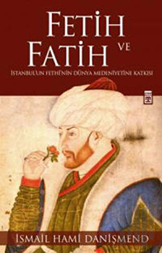 Fetih ve Fatih | Kitap Ambarı