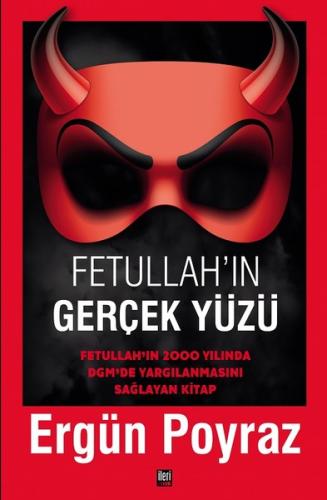 Fetullah'ın Gerçek Yüzü