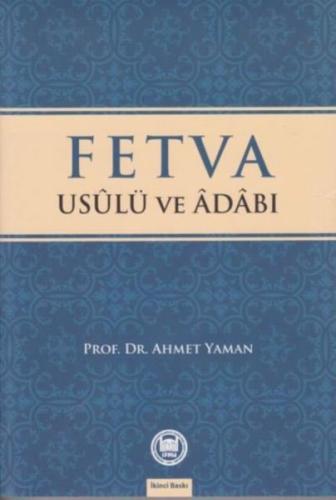 Fetva - Usulü Ve Adabı