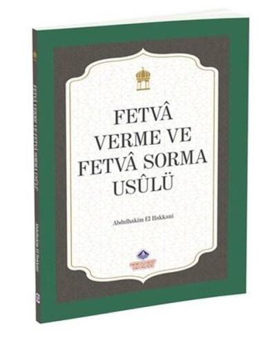Fetva Verme ve Fetva Sorma Usulü | Kitap Ambarı