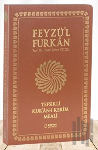 Feyzü'l Furkan Tefsirli Kur'an-ı Kerim Meali (Sempatik Cep Boy - İnce Cilt) Taba