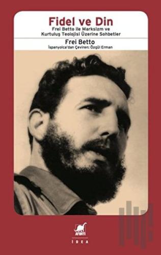 Fidel ve Din | Kitap Ambarı