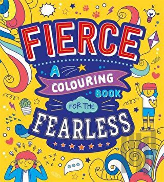Fierce: A Colouring Book for the Fearless | Kitap Ambarı