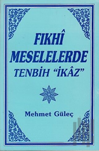 Fıkhi Meselelerde Tenbih "İkaz" | Kitap Ambarı