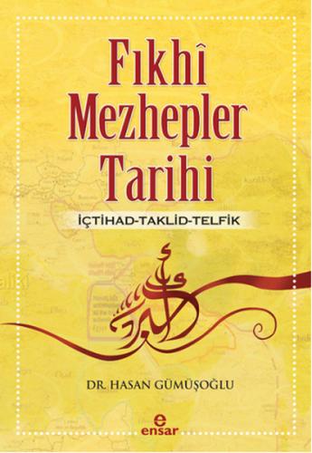 Fıkhi Mezhepler Tarihi | Kitap Ambarı