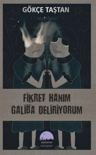 Fikret Hanım Galiba Deliriyorum | Kitap Ambarı