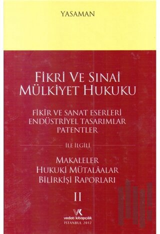 Fikri ve Sınai Mülkiyet Hukuku (Ciltli)