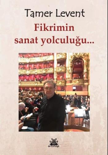Fikrimin Sanat Yolculuğu