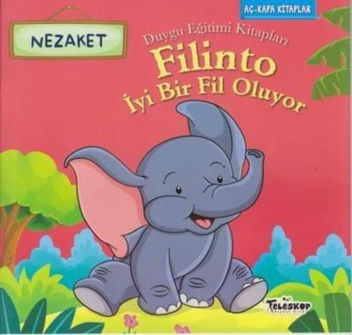 Filinto İyi Bir Fil Oluyo | Kitap Ambarı