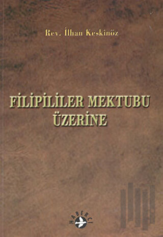 Filipililer Mektubu Üzerine