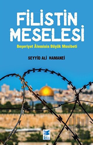 Filistin Meselesi | Kitap Ambarı