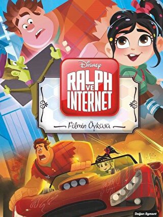 Filmin Öyküsü - Ralph ve İnternet | Kitap Ambarı