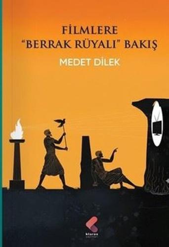 Filmlere Berrak Rüyalı Bakış | Kitap Ambarı