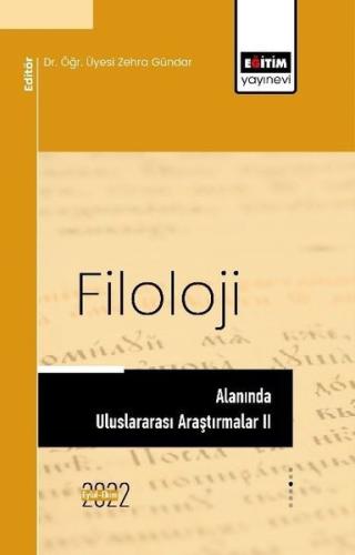 Filoloji Alanında Uluslararası Araştırmalar 2